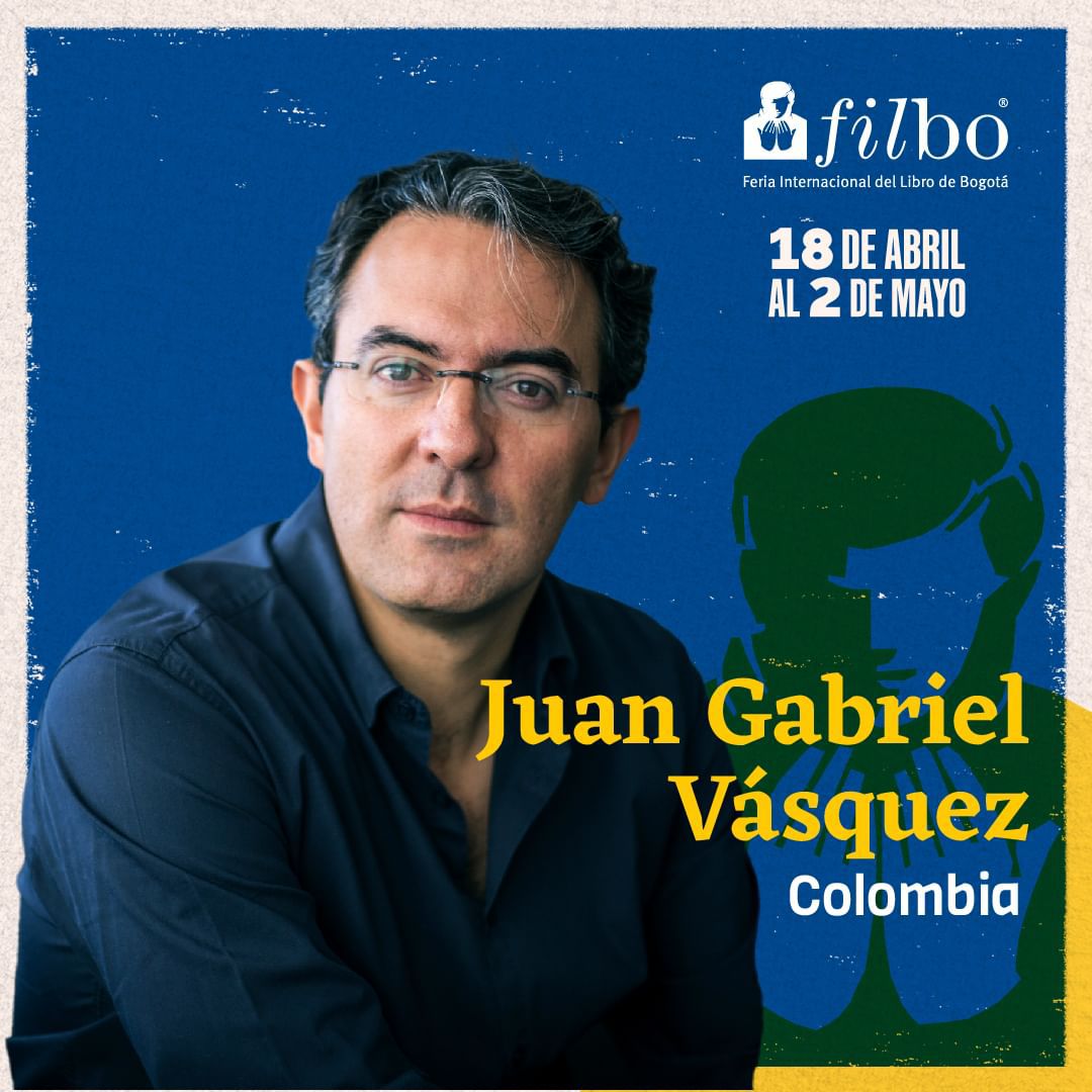 Juan Gabriel Vásquez es uno de los invitados a los que hay seguirle la pista en la FILBo 2023. FILBo/Instagram.