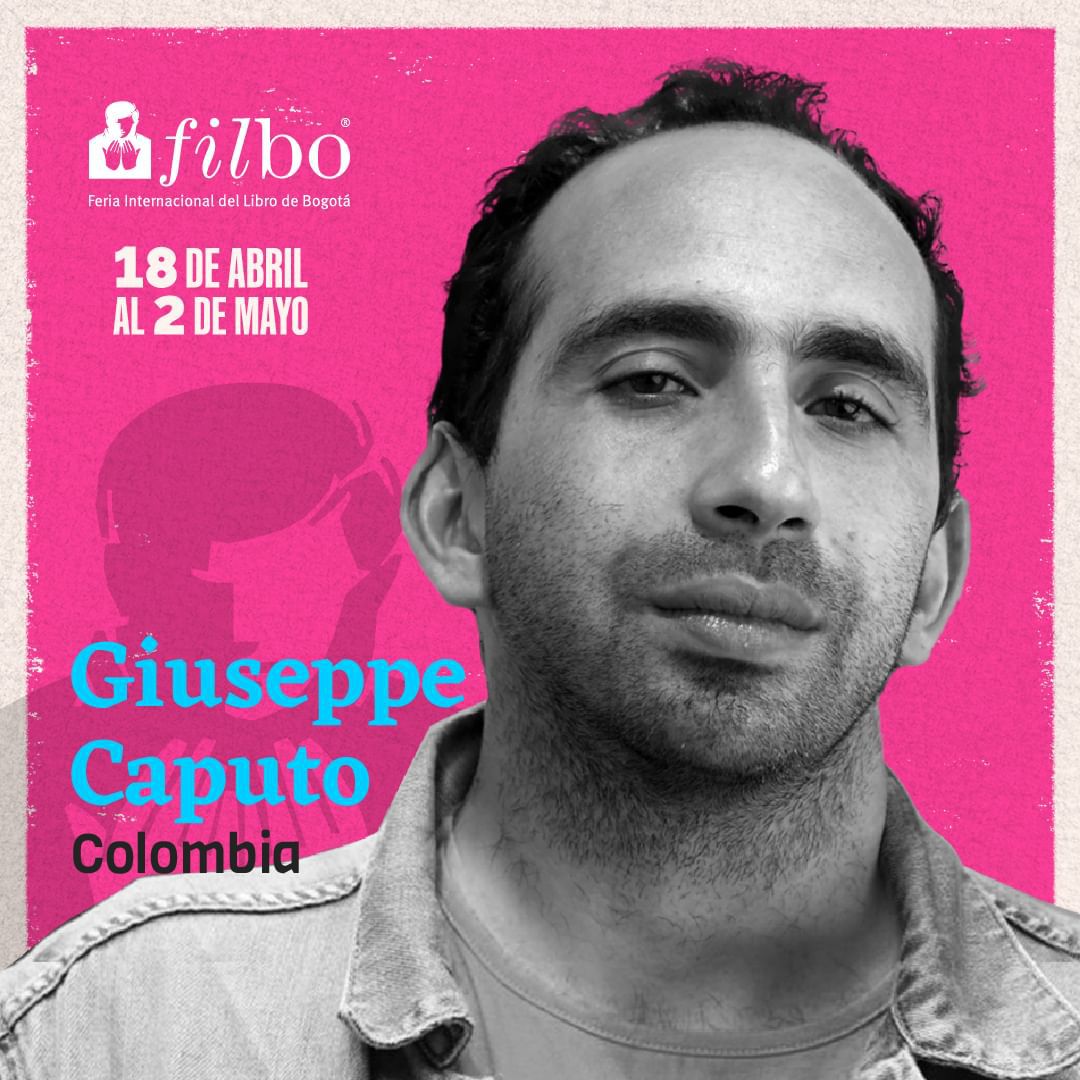 Giuseppe Caputo  es uno de los invitados a los que hay seguirle la pista en la FILBo 2023. FILBo/Instagram.