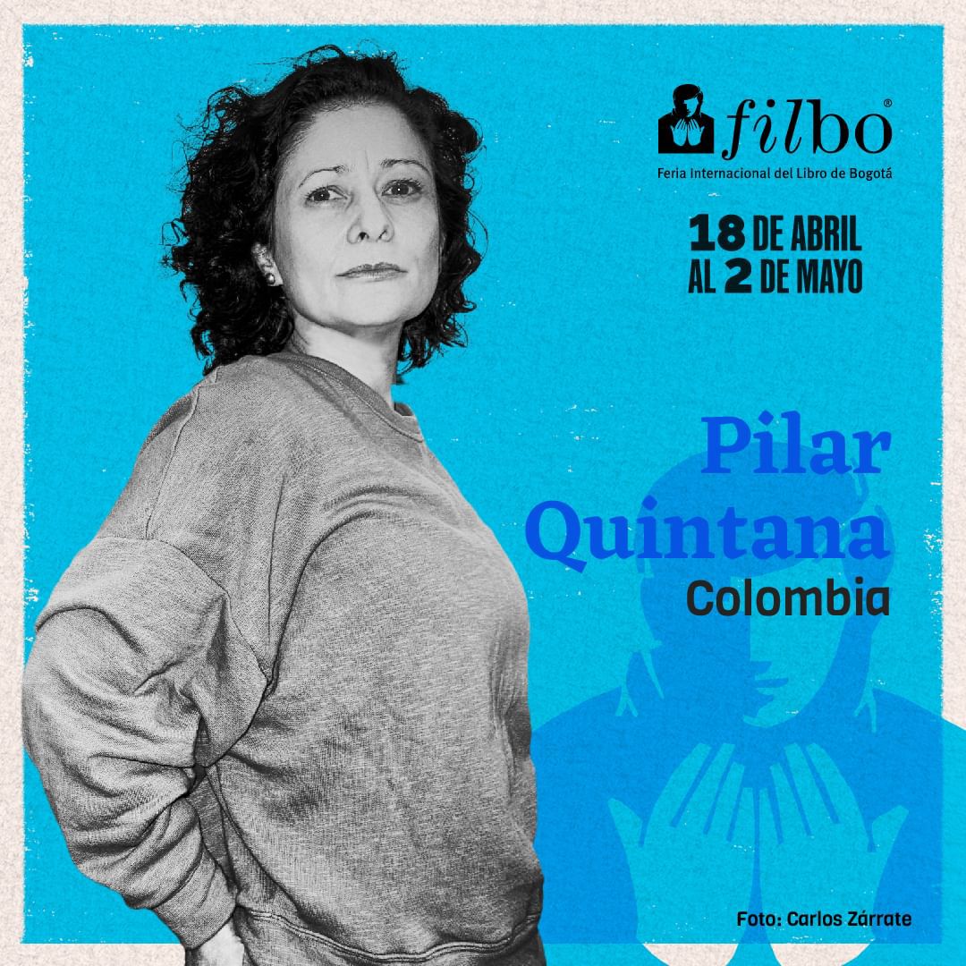 Pilar Quintana es una de las invitadas a las que hay seguirle la pista en la FILBo 2023. FILBo/Instagram.